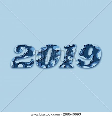 New Year 2019. Paper Cut Design In Blue Colors. Vector File Eps10.
