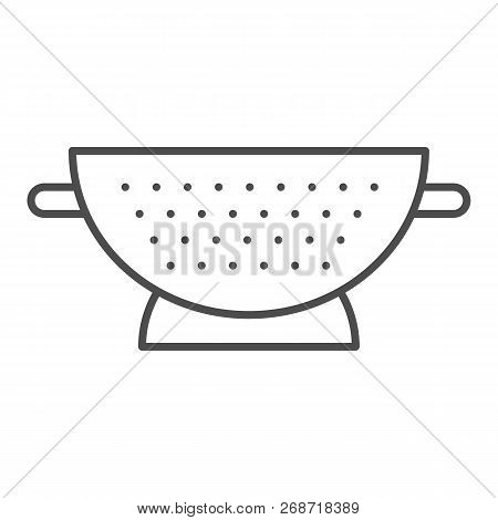 Sieve Thin Line Icon. Colander Vector Illustration Isolated On White. Sifter Outline Style Design, D