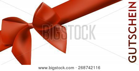 Gift Card Template With Red Ribbon And Word Gutschein, German For Voucher, Vector Illustration