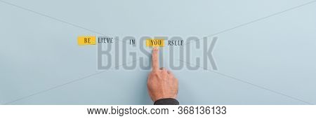 Believe In Yourself Sign