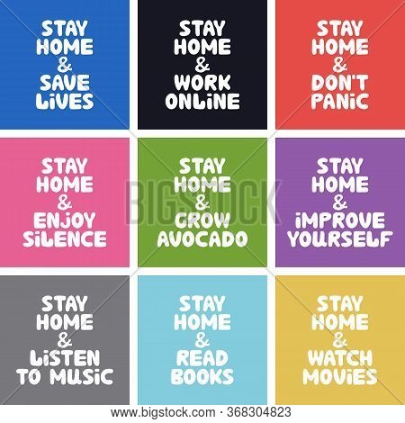 Colorful Banner Collection Quotes About Home Activities During Quarantine. Stay Home And Save Lives,