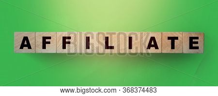 Affiliate Word Written On Wooden Blocks. Refferals Marketing Business Concept