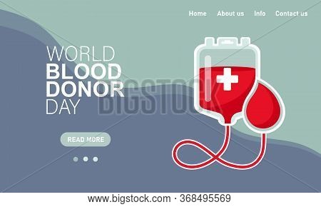 World Blood Donor Day June 14 Website Concept. Package And A Drop Of Red Blood With The Inscription 