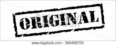 Original, Black Stamp Inscription On White Background. Vector