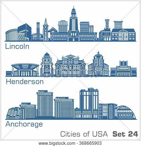 Cities Of Usa - Lincoln, Henderson, Anchorage. Detailed Architecture. Trendy Vector Illustration.