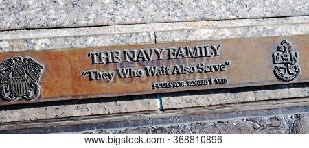 American Navy Fountain Monument Devoted To Families. The Navy Family, Those Who Wait Also Serve. Scu