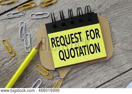 Rfq .request For Quotation. Text Centered Top View. On Yellow Sticker