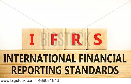 Ifrs Symbol. Concept Words Ifrs International Financial Reporting Standards On Block On Beautiful Wh