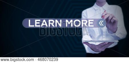 Sign Displaying Learn More. Business Overview Deepen Knowledge Of The Thing You Want To Do Or New Sk