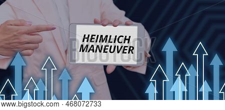 Text Caption Presenting Heimlich Maneuver. Word Written On Application Of Upward Pressure In Case Of