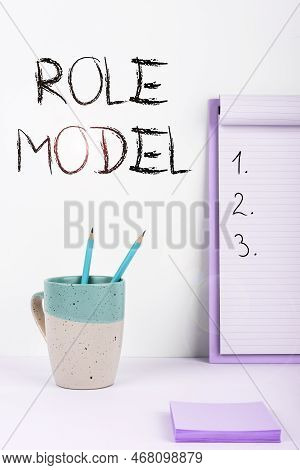 Text Showing Inspiration Role Model. Business Overview A Person Looked To By Others As An Example To