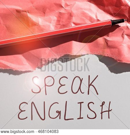 Text Caption Presenting Speak English. Business Concept Study Another Foreign Language Online Verbal