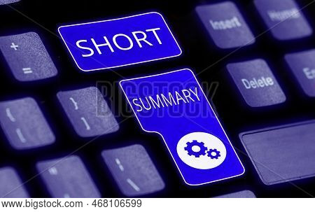 Text Caption Presenting Short Summary. Conceptual Photo Brief Statement Of Main Points Clear