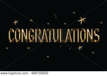 Congratulations . Golden 3d And Stars With Shining Effect On A Black Elegant Background. T-shirt Pri