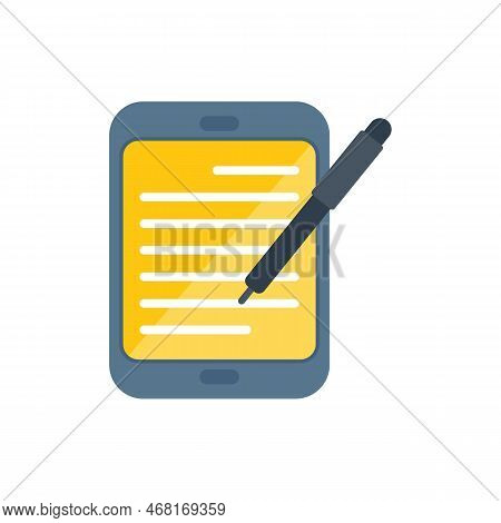 Tablet Writing Icon Flat Vector. Write Message. Text Notepad Isolated