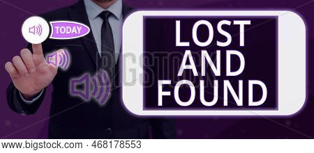 Conceptual Caption Lost And Found. Business Overview Place Where You Can Find Forgotten Things Searc