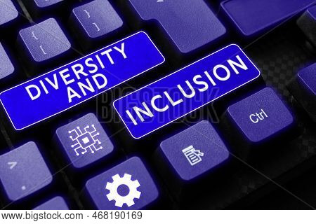 Conceptual Display Diversity And Inclusion. Business Showcase Range Human Difference Includes Race E