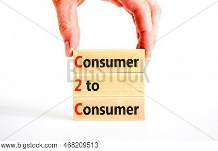 C2c Consumer To Consumer Symbol. Concept Words C2c Consumer To Consumer On Wooden Blocks On A Beauti