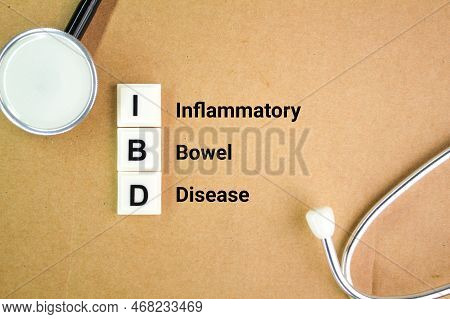 Stethoscope And The Letters Of The Alphabet Ibd Or The Word Inflammatory Bowel Disease. Medical Conc