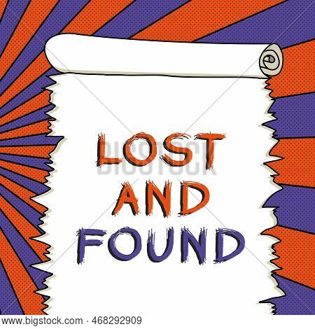 Conceptual Caption Lost And Found. Business Approach Place Where You Can Find Forgotten Things Searc