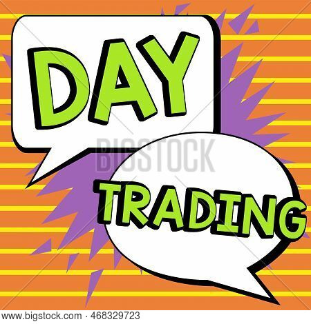 Handwriting Text Day Trading. Business Idea Securities Specifically Buying And Selling Financial Ins