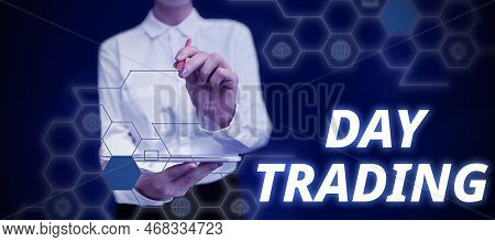 Inspiration Showing Sign Day Trading. Business Showcase Securities Specifically Buying And Selling F