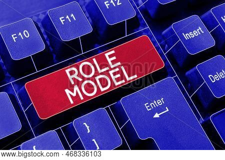 Writing Displaying Text Role Model. Business Idea A Person Looked To By Others As An Example To Be I