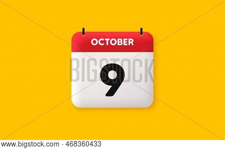 Calendar Date 3d Icon. 9th Day Of The Month Icon. Event Schedule Date. Meeting Appointment Time. Age