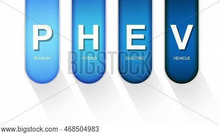 Phev As Plug-in Hybrid Electric Vehicle Acronym, 3d Rendering