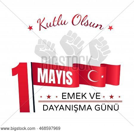 Turkey 1st Of May. Traditions And Culture, Turkish Holiday Or Festival, International Event. Graphic