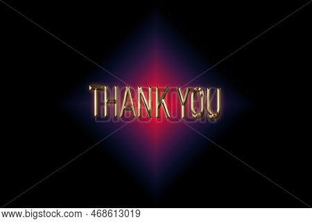 Thank You For With A Special Design For Your Support, 3d Render, Golden Words Effect With Dark Black
