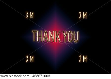 3 M Followers. Thank You For With A Special Design For Your Support, 3d Render, Golden Words Effect 