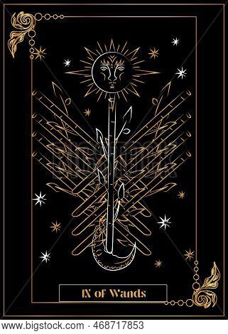 The Illustration - Card For Tarot - Ix Of Wands.