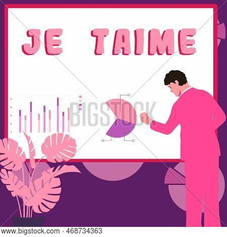 Inspiration Showing Sign Je Taime. Internet Concept Expressing I Love You Words In French