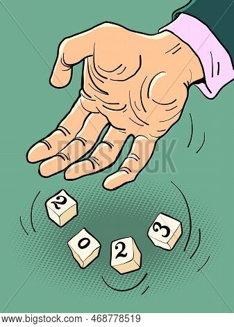 Hand Rolls 2023. Business Man Rolls The Dice With 2023. The Man Realized That 2023 Had Come.