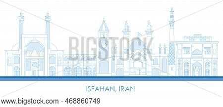 Outline Skyline Panorama Of City Of Isfahan, Iran  - Vector Illustration