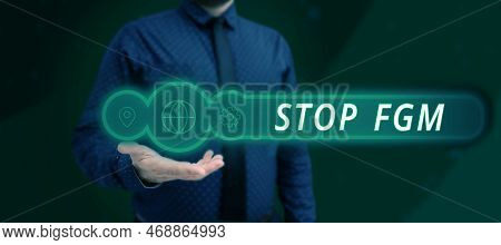 Hand Writing Sign Stop Fgm. Concept Meaning Put An End On Female Genital Cutting And Female Circumci
