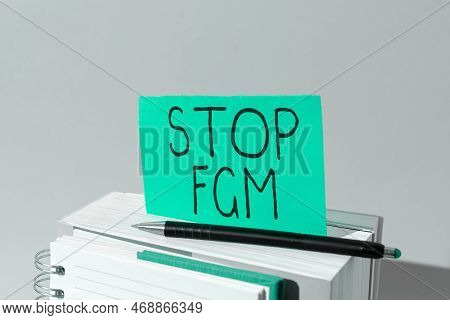 Text Caption Presenting Stop Fgm. Concept Meaning Put An End On Female Genital Cutting And Female Ci