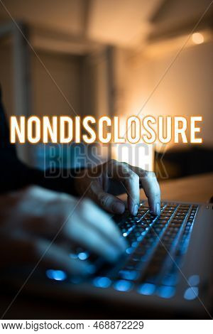 Conceptual Caption Nondisclosure. Business Approach Legal Contract Confidential Material Or Informat