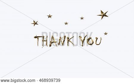 Thank You Card. Beautiful Greeting Card Scratched Calligraphy Golden Text Word With Golden Glow Effe