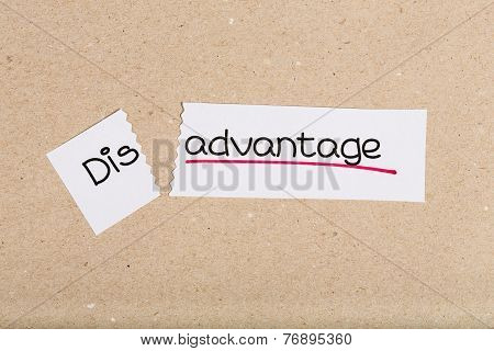 Sign With Word Disadvantage Turned Into Advantage