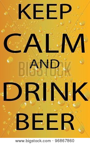 Vector - Poster of Keep Calm And Drink Beer.