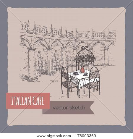 Italian street cafe hand drawn sketch. Great for coffee, restaurant, cafe ads, travel brochures, labels.
