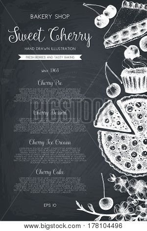 Vector card design with ink hand drawn cherry baking illustration. Vintage template with traditional cake, tart and pie sketch. Bakery menu on chalkboard . Top view.