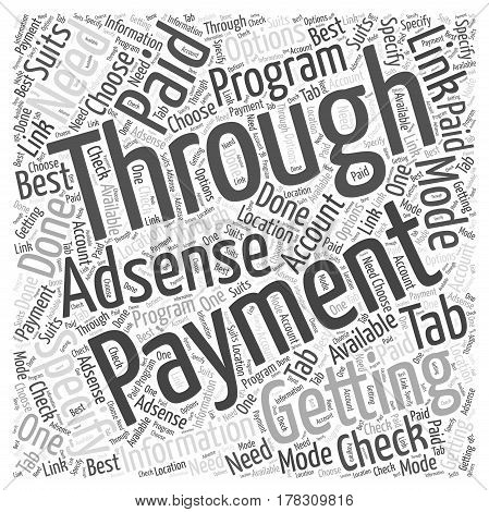 Getting paid through AdSense program Word Cloud Concept