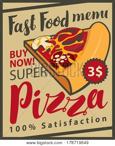 Vector fast food Menu with slice of pizza and inscriptions in retro style