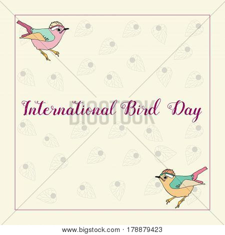 International Bird Day poster Holiday banner with vright birds