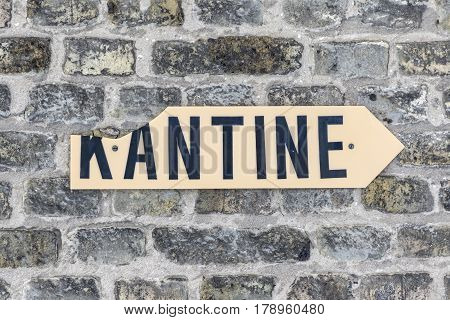 Sign Kantine - Canteen - At An Old Brick Wall