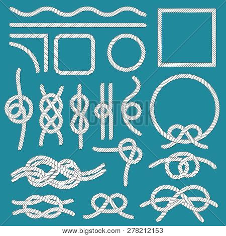 Marine Rope Knot. Ropes Frames, Cordage Knots And Decorative Cord Divider Isolated Vector Set