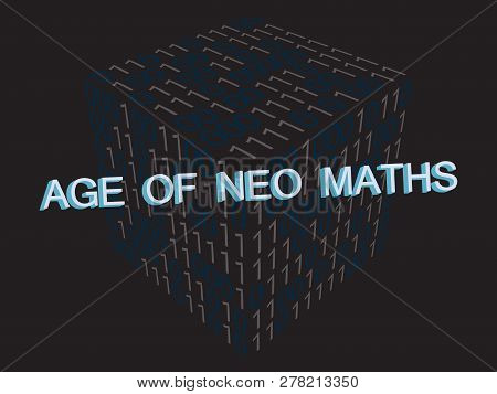 Age Of Neo Maths. Background Vector Design Illustration.